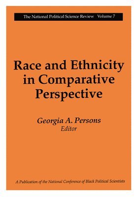 Race and Ethnicity in Comparative Perspective 1