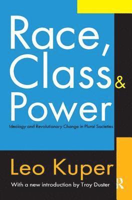 Race, Class, and Power 1