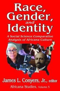 bokomslag Race, Gender, and Identity