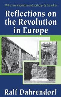 bokomslag Reflections on the Revolution in Europe