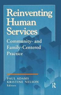 bokomslag Reinventing Human Services