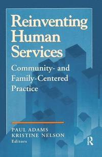 bokomslag Reinventing Human Services