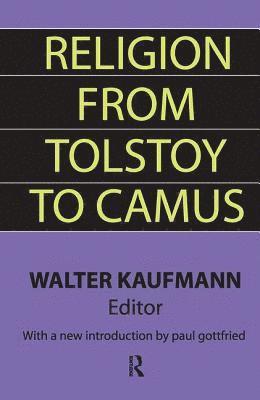 Religion from Tolstoy to Camus 1