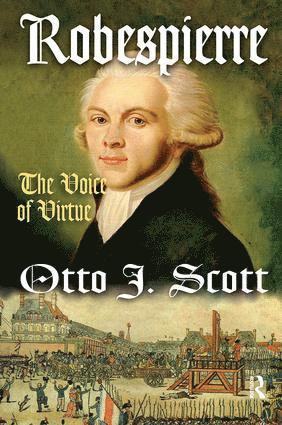 Otto Scott - Robespierre, Inbunden