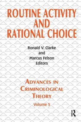 bokomslag Routine Activity and Rational Choice