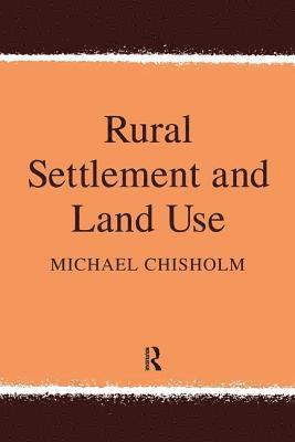 Rural Settlement and Land Use