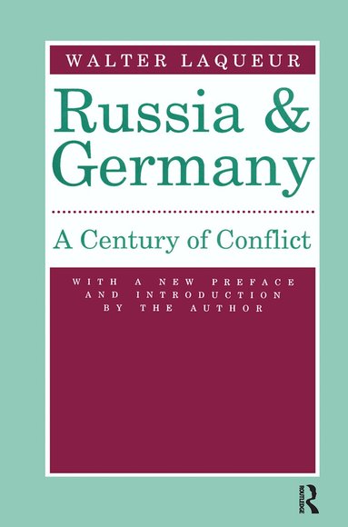 Walter Laqueur - Russia and Germany, Inbunden