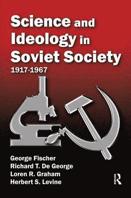 Science and Ideology in Soviet Society