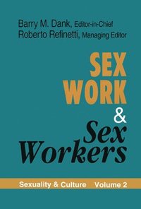 bokomslag Sex Work and Sex Workers