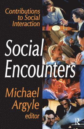 Michael Argyle, Michael Argyle - Social Encounters, Inbunden