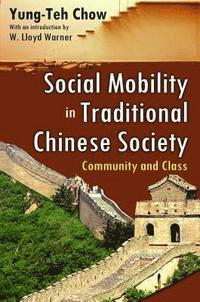 bokomslag Social Mobility in Traditional Chinese Society