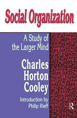 Gary Jensen, Charles Horton Cooley - Social Organization, Inbunden