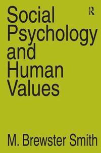 bokomslag Social Psychology and Human Values