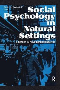 bokomslag Social Psychology in Natural Settings