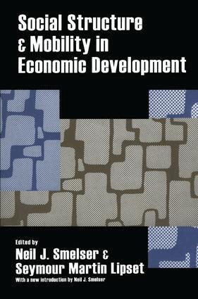 Seymour Lipset - Social Structure and Mobility in Economic Development, Inbunden