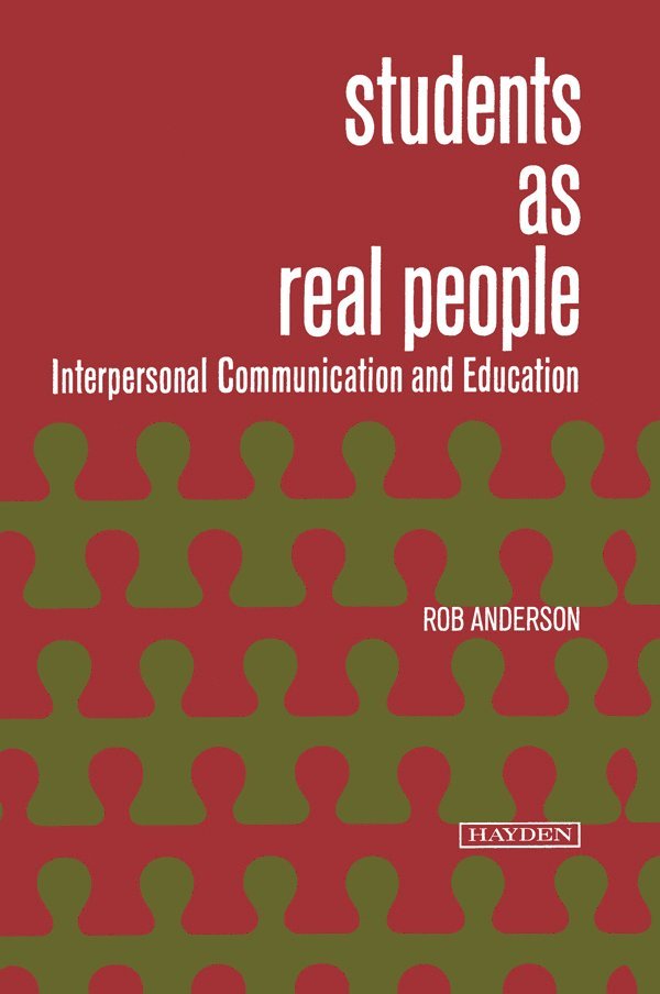 Robert T. Anderson - Students as Real People, Inbunden