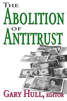 Abolition of Antitrust 1