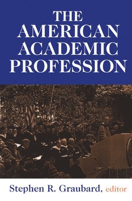 The American Academic Profession 1