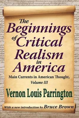 The Beginnings of Critical Realism in America 1