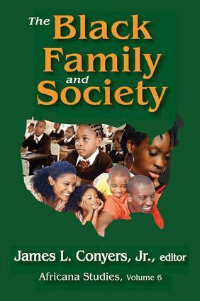 Mark Hulliung, Jr. Conyers - Black Family and Society, Inbunden