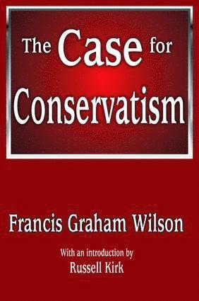 Case for Conservatism