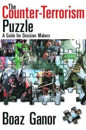 Boaz Ganor - Counter-terrorism Puzzle, Inbunden