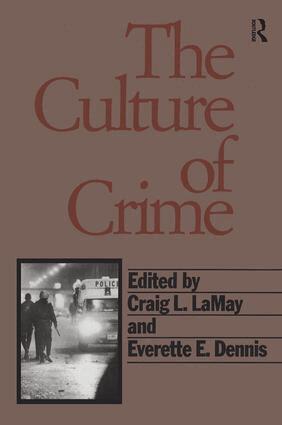 Boaz Ganor, Craig LaMay - Culture of Crime, Inbunden