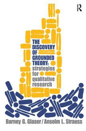 Barney Glaser, Anselm Strauss - Discovery of Grounded Theory, Inbunden