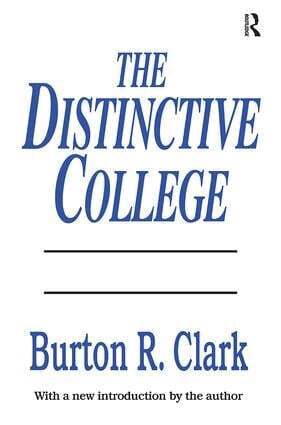 Burton R. Clark, John A. Meacham - Distinctive College, Inbunden