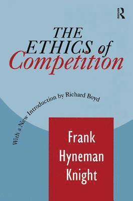 bokomslag The Ethics of Competition