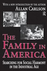 bokomslag The Family in America