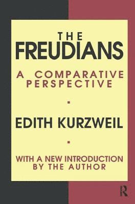 Edith Kurzweil - Freudians, Inbunden