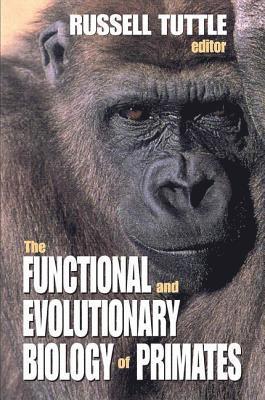 bokomslag Functional and Evolutionary Biology of Primates