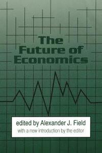 bokomslag The Future of Economics