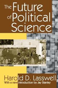 bokomslag The Future of Political Science