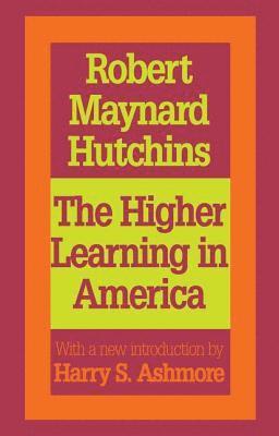 The Higher Learning in America 1