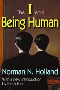 bokomslag The I and Being Human