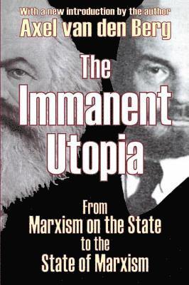 The Immanent Utopia 1