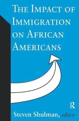 Impact of Immigration on African Americans 1