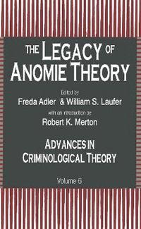 bokomslag Legacy of Anomie Theory