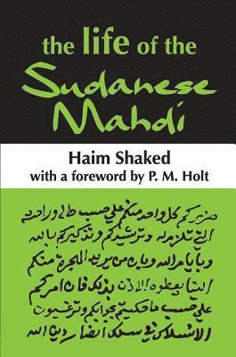 The Life of the Sudanese Mahdi 1