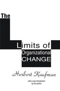 bokomslag The Limits of Organizational Change