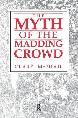 bokomslag The Myth of the Madding Crowd