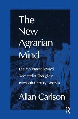 The New Agrarian Mind 1