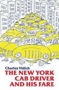 bokomslag New York Cab Driver and His Fare