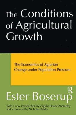 The Conditions of Agricultural Growth 1