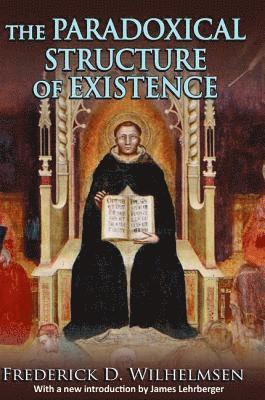 Paradoxical Structure of Existence