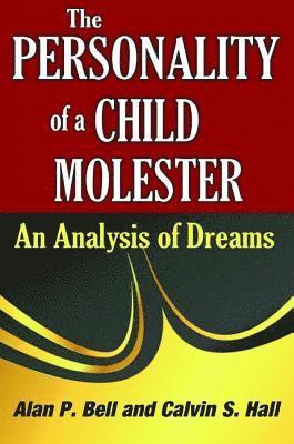 The Personality of a Child Molester 1