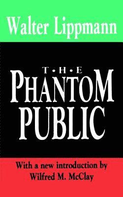 bokomslag The Phantom Public