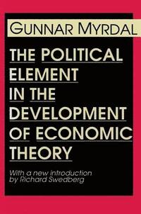 bokomslag The Political Element in the Development of Economic Theory